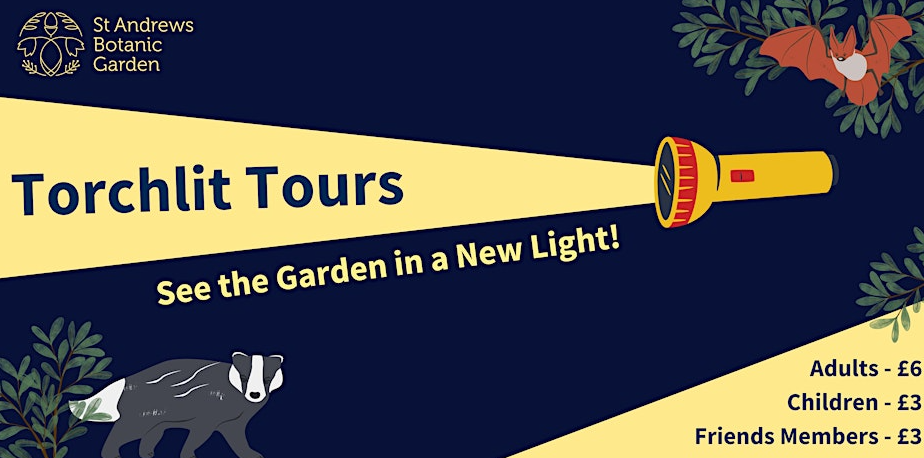 Torchlit Tours of St Andrews Botanic Garden